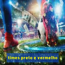 times preto e vermelho